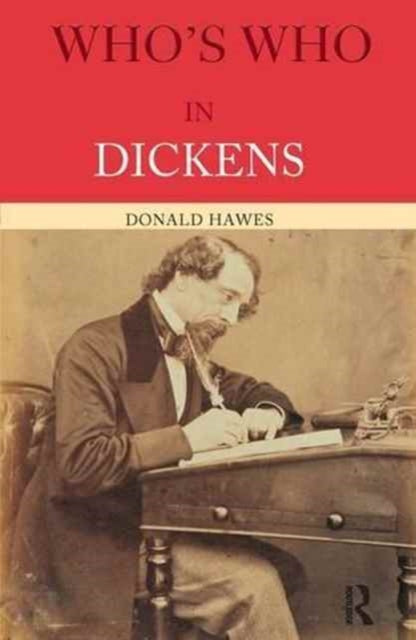 Book cover of: Who's Who in Dickens. By: Donald Hawes