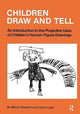 Book cover of: Children Draw And Tell. By: Marvin Klepsch