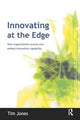 Book cover of: Innovating at the Edge. By: Tim Jones