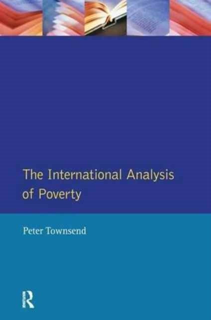 Book cover of: International Analysis Poverty. By: Peter Townsend