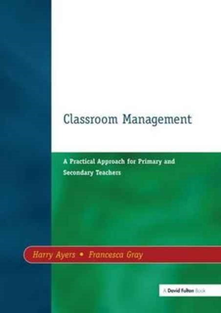 Book cover of: Classroom Management. By: Harry Ayers