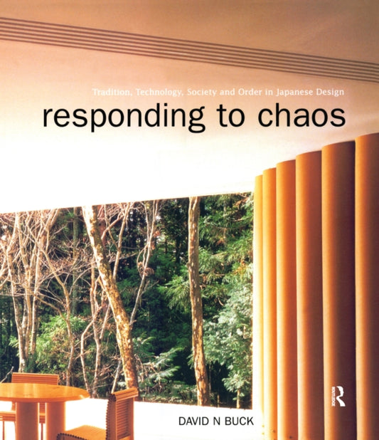 Book cover of: Responding to Chaos. By: David N. Buck