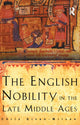 Book cover of: English Nobility in the Late Middle Ages. By: Chris Given-Wilson