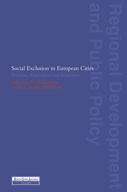 Book cover of: Social Exclusion in European Cities. By: Judith Allen