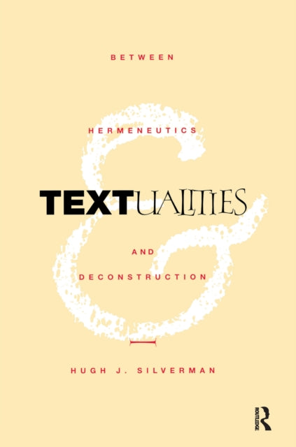 Book cover of: Textualities. By: Hugh J. Silverman