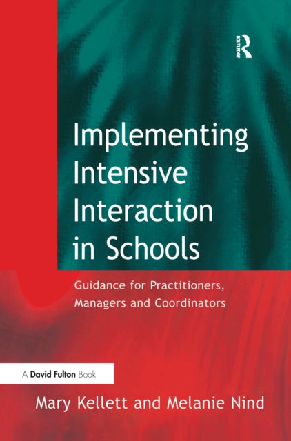 Book cover of: Implementing Intensive Interaction in Schools