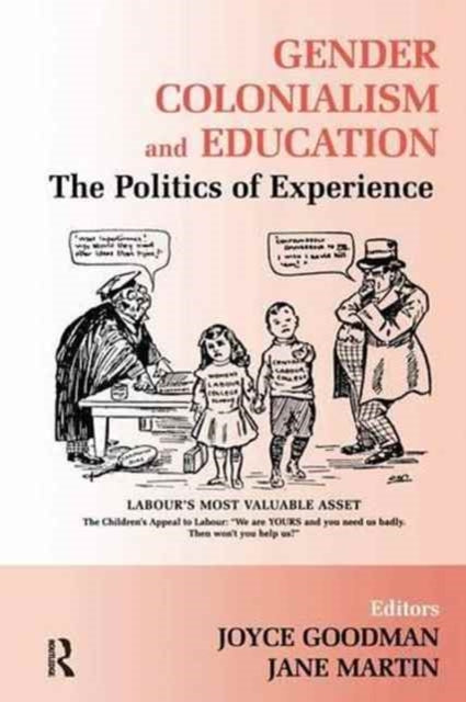 Book cover of: Gender, Colonialism and Education. By: Joyce Goodman