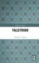 Book cover of: Talleyrand. By: Philip G. Dwyer