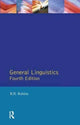 Book cover of: General Linguistics. By: Robins, R. H.