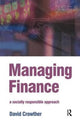 Book cover of: Managing Finance. By: D. Crowther