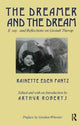 Book cover of: Dreamer and the Dream. By: Rainette E. Fantz
