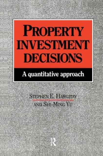 Book cover of: Property Investment Decisions. By: S. Hargitay