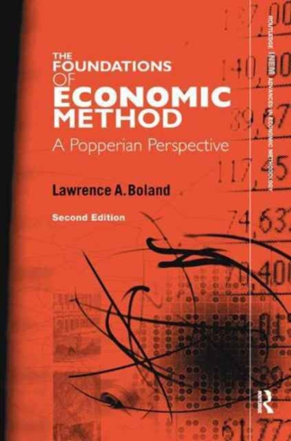 Book cover of: Foundations of Economic Method. By: Lawrence A. Boland