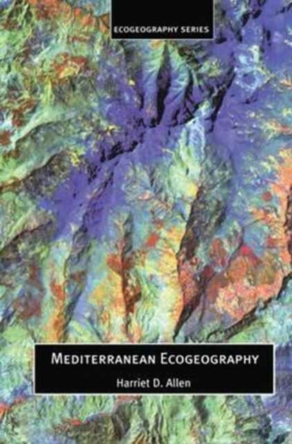 Book cover of: Mediterranean Ecogeography. By: Harriett Allen