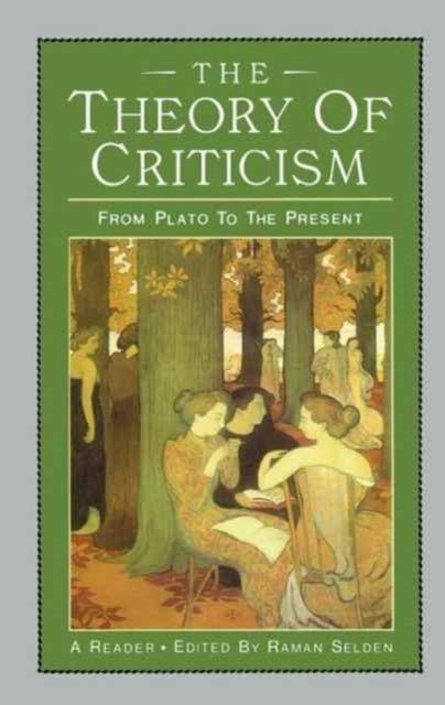 Book cover of: Theory of Criticism. By: Raman Selden