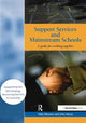 Book cover of: Support Services and Mainstream Schools
