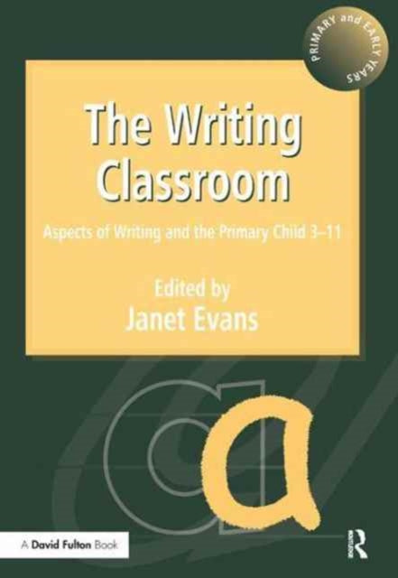 Book cover of: Writing Classroom. By: Janet Evans