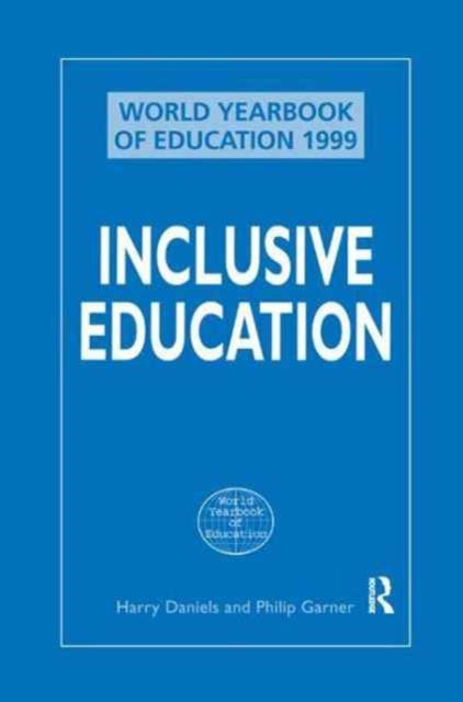 Book cover of: Inclusive Education. By: Harry Daniels