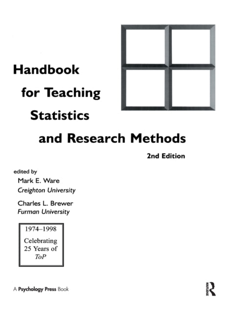 Book cover of: Handbook for Teaching Statistics and Research Methods. By: Mark E. Ware