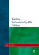 Book cover of: Teaching Mathematically Able Children. By: Roy Kennard
