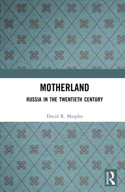 Book cover of: Motherland. By: David R. Marples