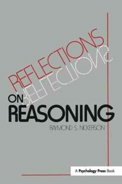 Book cover of: Reflections on Reasoning. By: Raymond S. Nickerson