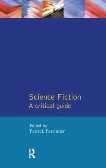 Book cover of: Science Fiction. By: Patrick Parrinder