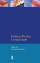 Book cover of: Science Fiction. By: Patrick Parrinder