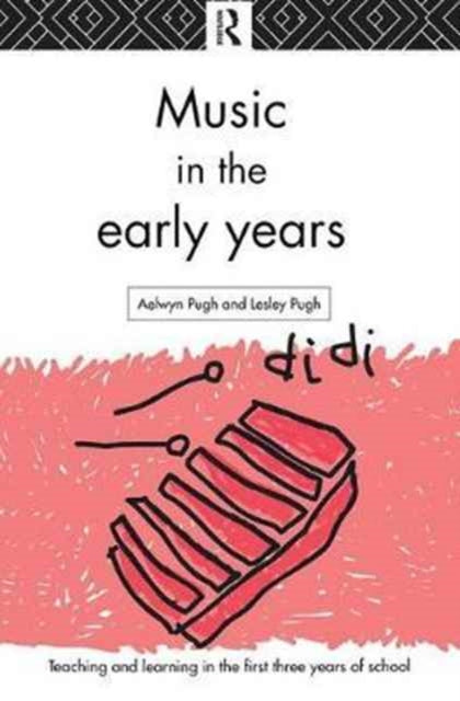 Book cover of: Music in the Early Years. By: Aelwyn Pugh