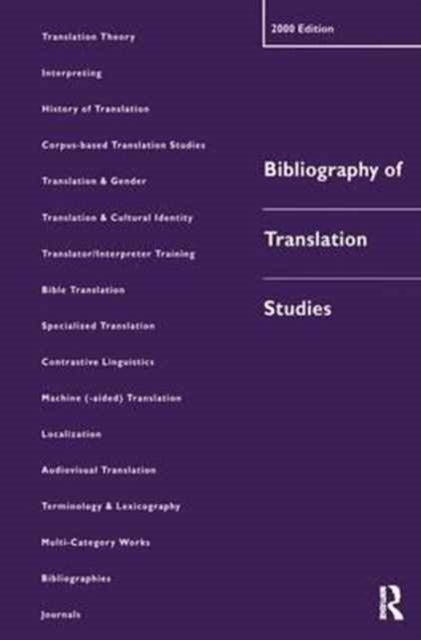 Book cover of: Bibliography of Translation Studies: 2000. By: Lynne Bowker