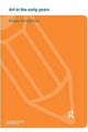 Book cover of: Art in the Early Years. By: Kristen Ali Eglinton