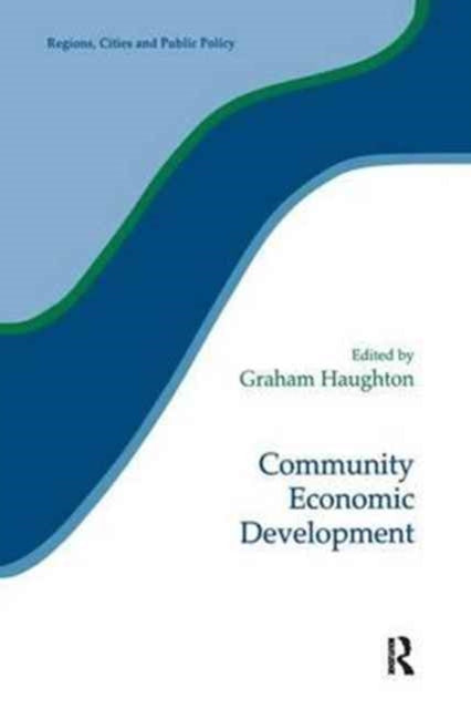 Book cover of: Community Economic Development. By: Graham Haughton