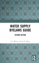 Book cover of: Water Supply Byelaws Guide. By: S.F. White