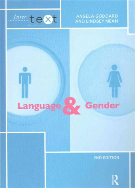 Book cover of: Language and Gender. By: Angela Goddard
