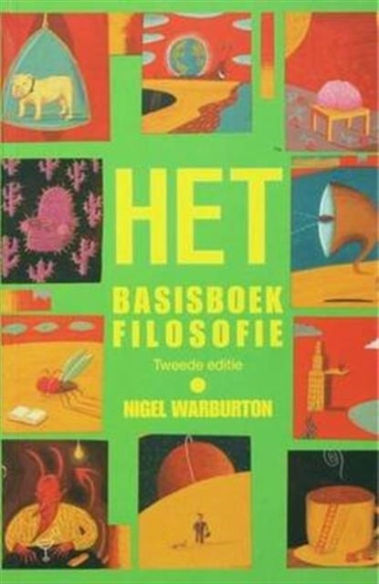 Book cover of: HET Basisboek Filosofie. By: Nigel Warburton