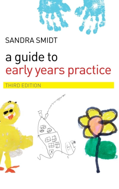 Book cover of: Guide to Early Years Practice. By: Sandra Smidt
