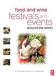 Book cover of: Food and Wine Festivals and Events Around the World. By: C. Michael Hall