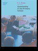 Book cover of: Questioning in the Primary School. By: Wragg, E. C.