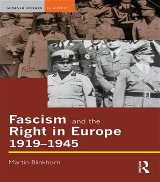 Book cover of: Fascism and the Right in Europe 1919-1945. By: Martin Blinkhorn