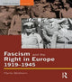 Book cover of: Fascism and the Right in Europe 1919-1945. By: Martin Blinkhorn