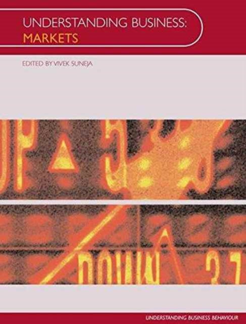 Book cover of: Understanding Business: Markets. By: Vivek Suneja