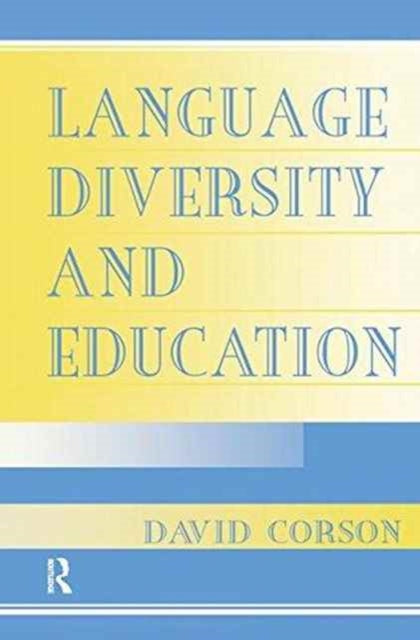 Book cover of: Language Diversity and Education. By: David Corson