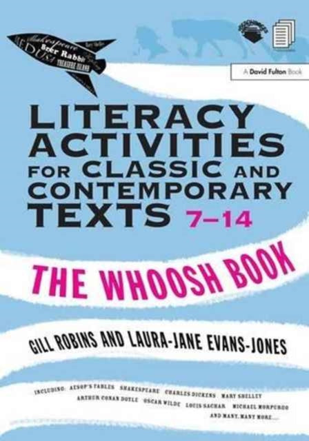 Book cover of: Literacy Activities for Classic and Contemporary Texts 7-14. By: Gill Robins