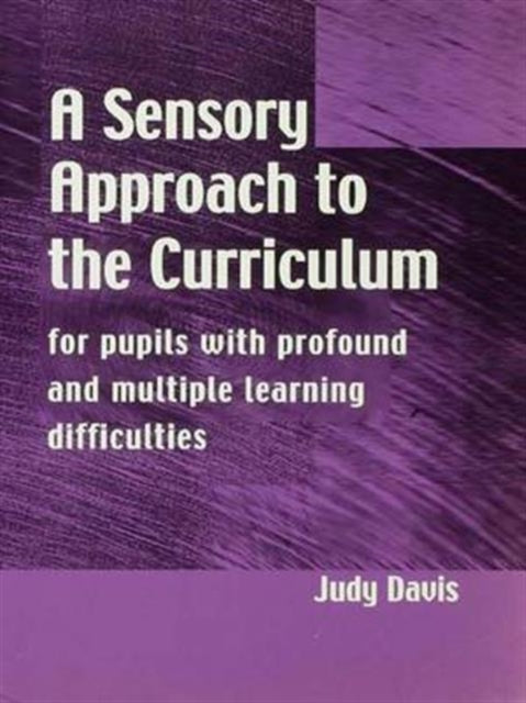 Book cover of: Sensory Approach to the Curriculum