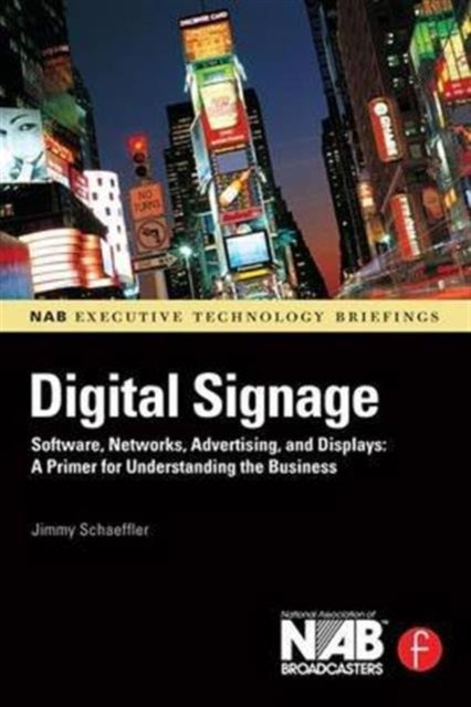 Book cover of: Digital Signage. By: Jimmy Schaeffler