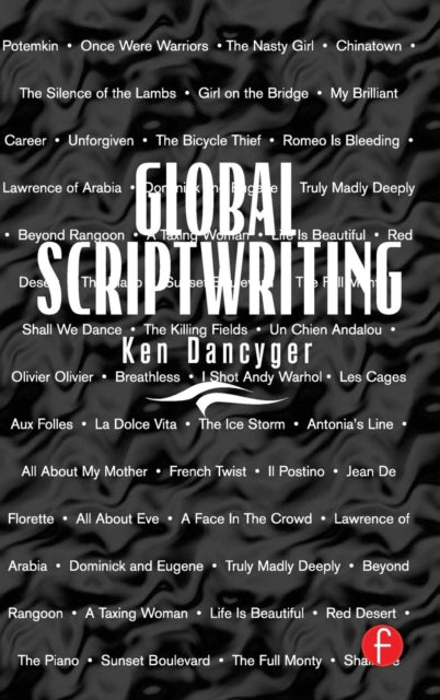 Book cover of: Global Scriptwriting. By: Ken Dancyger