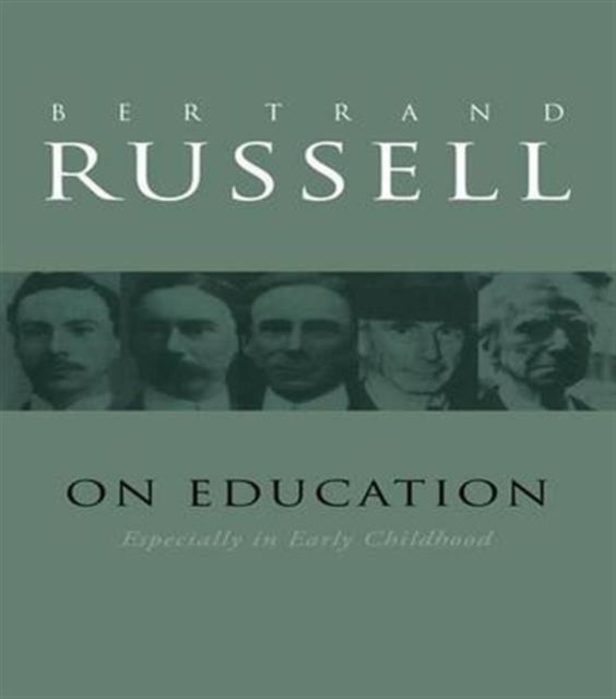 Book cover of: On Education. By: Bertrand Russell