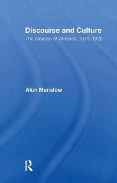Book cover of: Discourse and Culture. By: Alun Munslow