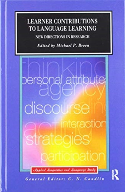 Book cover of: Learner Contributions to Language Learning. By: Michael Breen