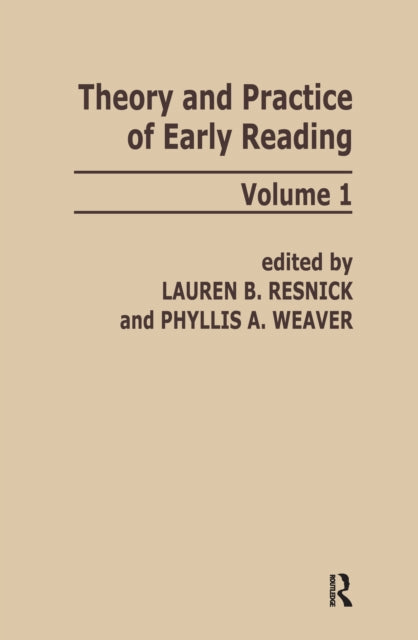 Book cover of: Theory and Practice of Early Reading. By: L. B. Resnick